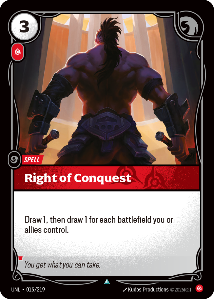 Right of Conquest UNL-015/219 – Unleashed – Non-Foil