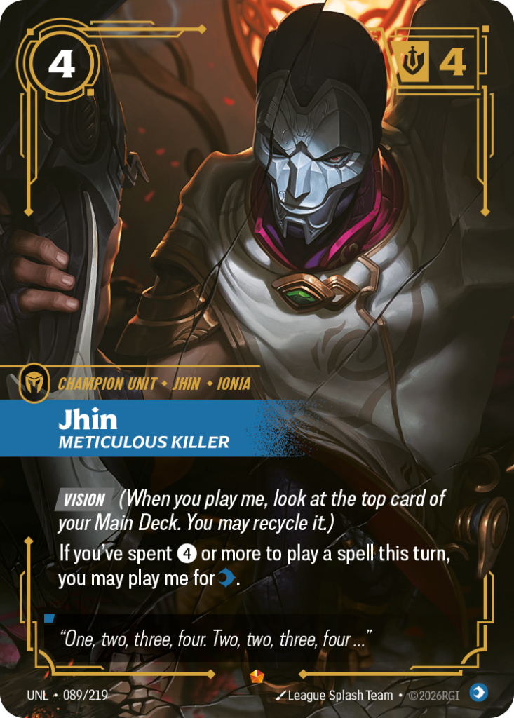 Jhin, Meticulous Killer UNL-089/219 – Unleashed – Foil