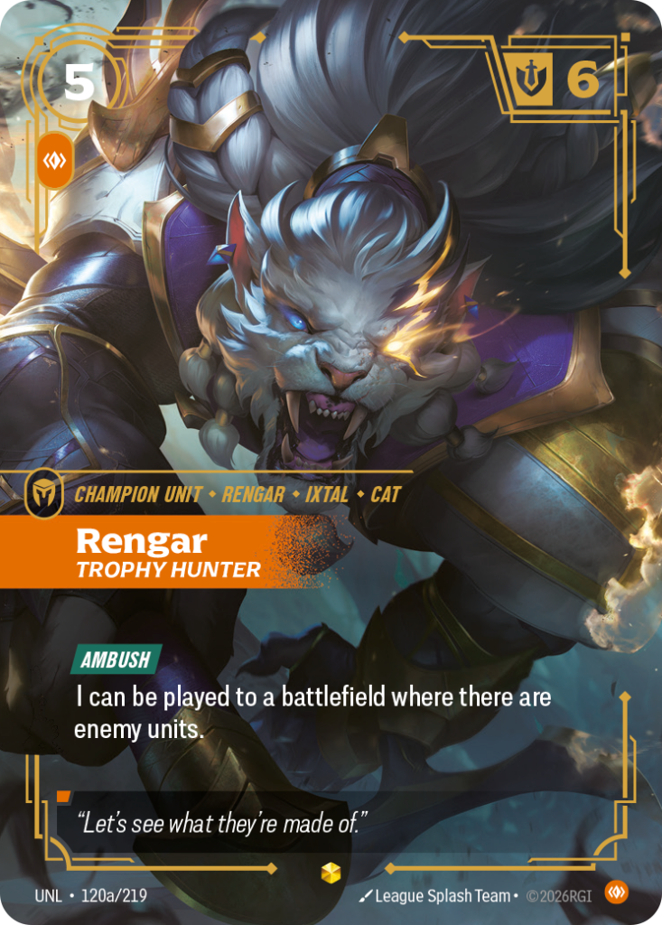 Rengar, Trophy Hunter UNL-120A/219 – Unleashed – Alternate Art Foil