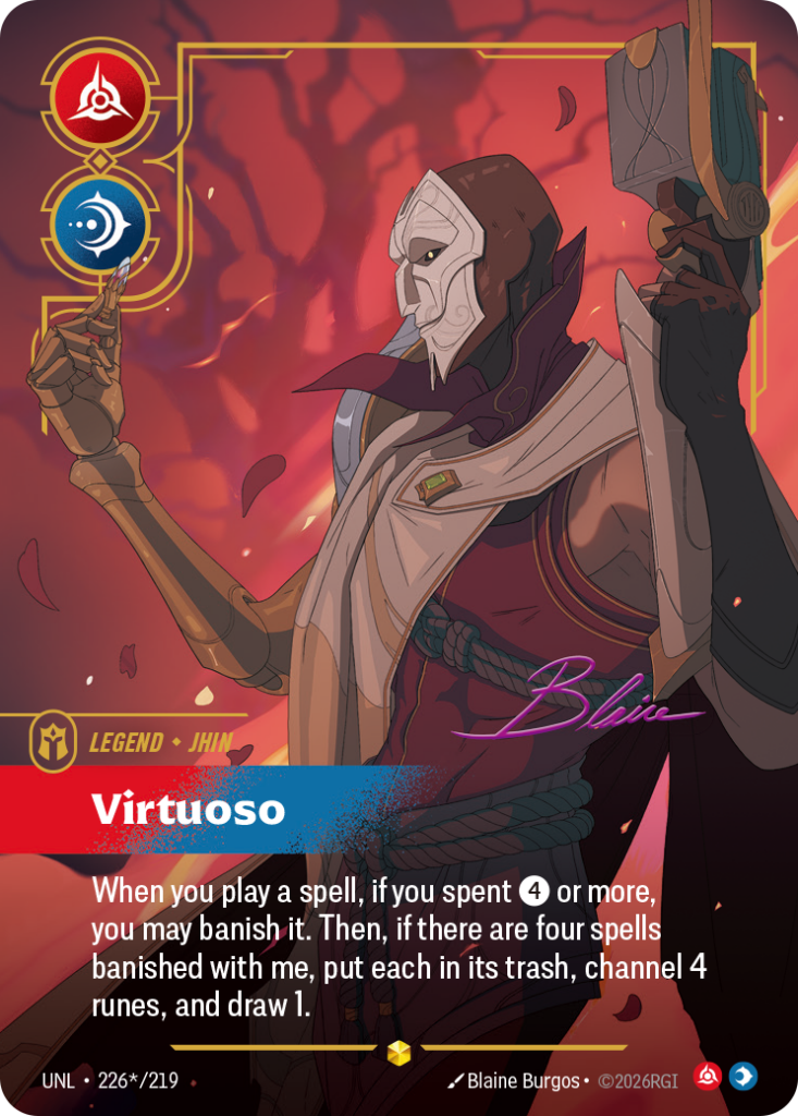 Virtuoso UNL-226*/219 – Unleashed – Signature Overnumbered Foil
