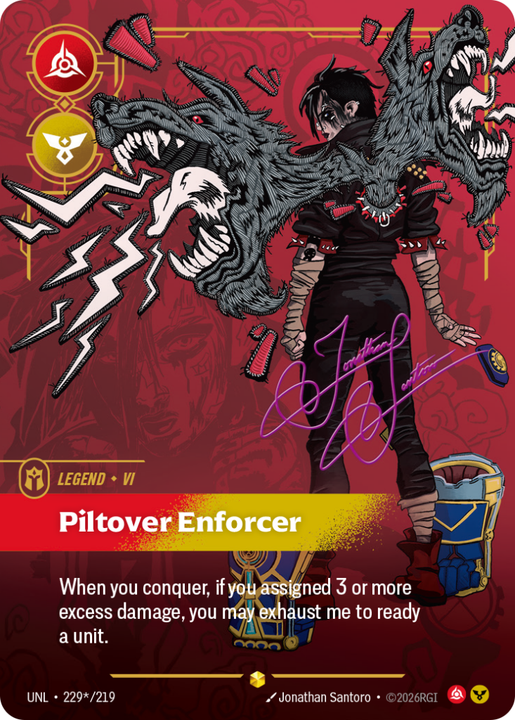 Piltover Enforcer UNL-229*/219 – Unleashed – Signature Overnumbered Foil