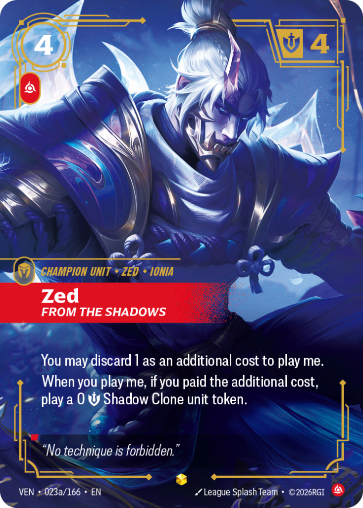 Zed, From the Shadows VEN-023A/166 – Vendetta – Alternate Art Foil