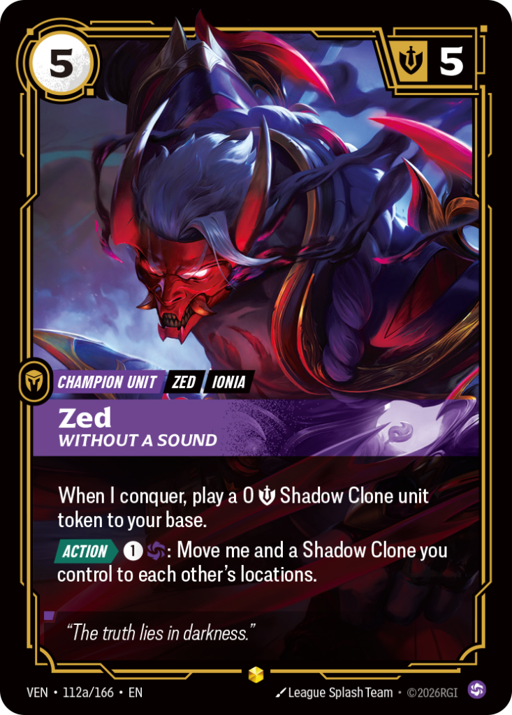 Zed, Without a Sound VEN-112A/166 – Vendetta – Alternate Art Foil