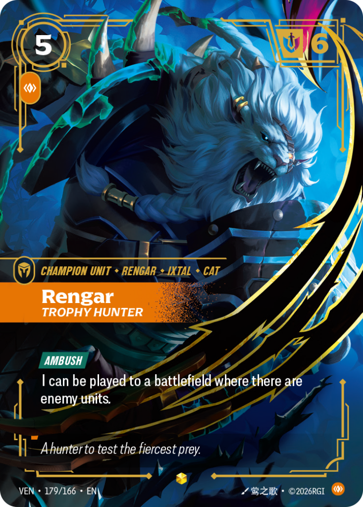 Rengar, Trophy Hunter VEN-179/166 – Vendetta – Overnumbered Foil